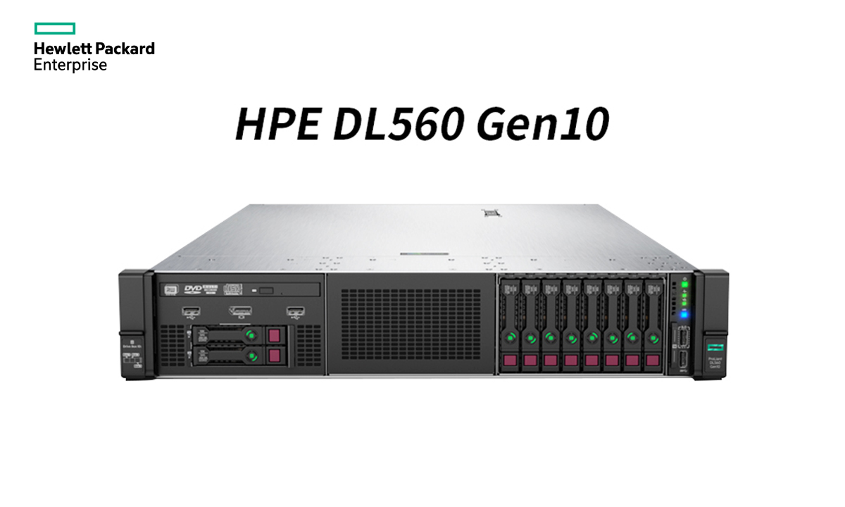 机遇难得!HPE DL560 Gen10:高密度算力,解锁业务新高度